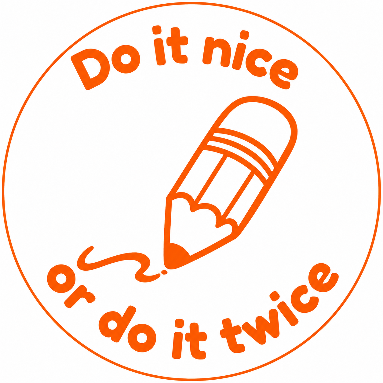 Do It Nice or Do It Twice Teacher Stamp ✏️