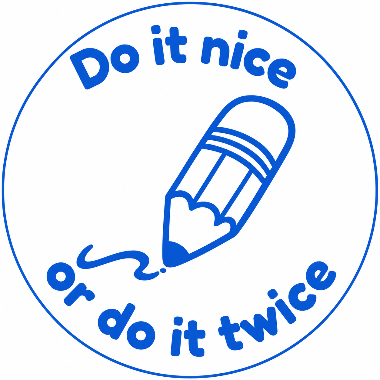 Do It Nice or Do It Twice Teacher Stamp ✏️