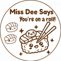 You’re On a Roll! Sushi Teacher Stamp