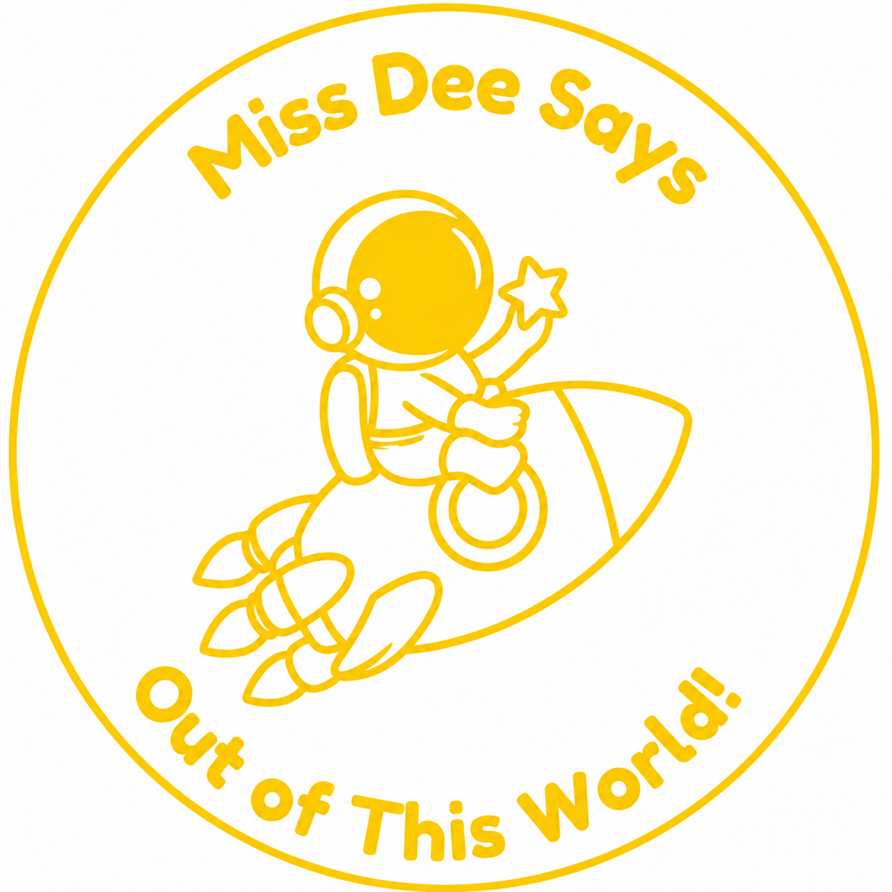 🚀 Personalised "Miss Dee Says: Out of This World!" Teacher Stamp | Space-Themed Reward Stamp