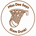 Miss Dee Says “Slam Dunk!” Teacher Self-Inking Reward Stamp | Basketball Classroom Stamp