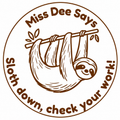 Sloth Teacher Stamp | Personalised "Sloth Down, Check Your Work" Stamp
