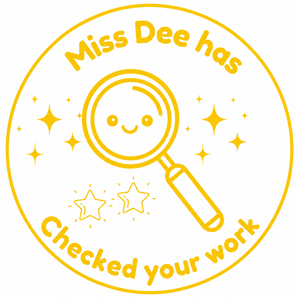 🔎 Miss Dee Has Checked Your Work 🔎