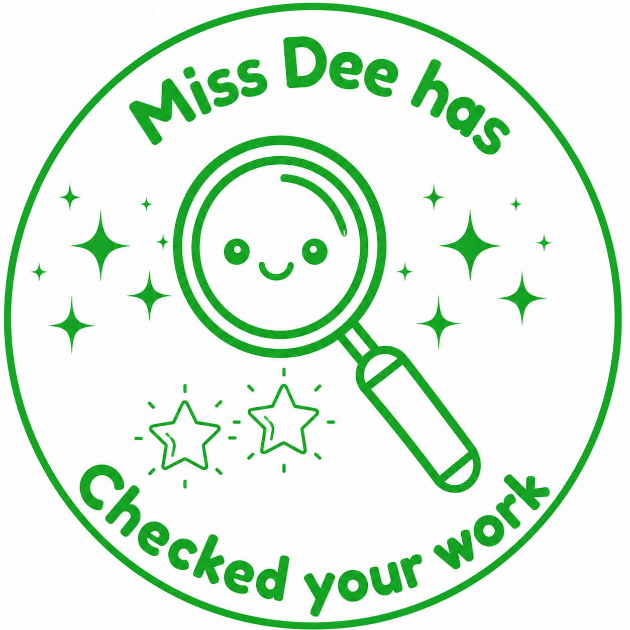 🔎 Miss Dee Has Checked Your Work 🔎