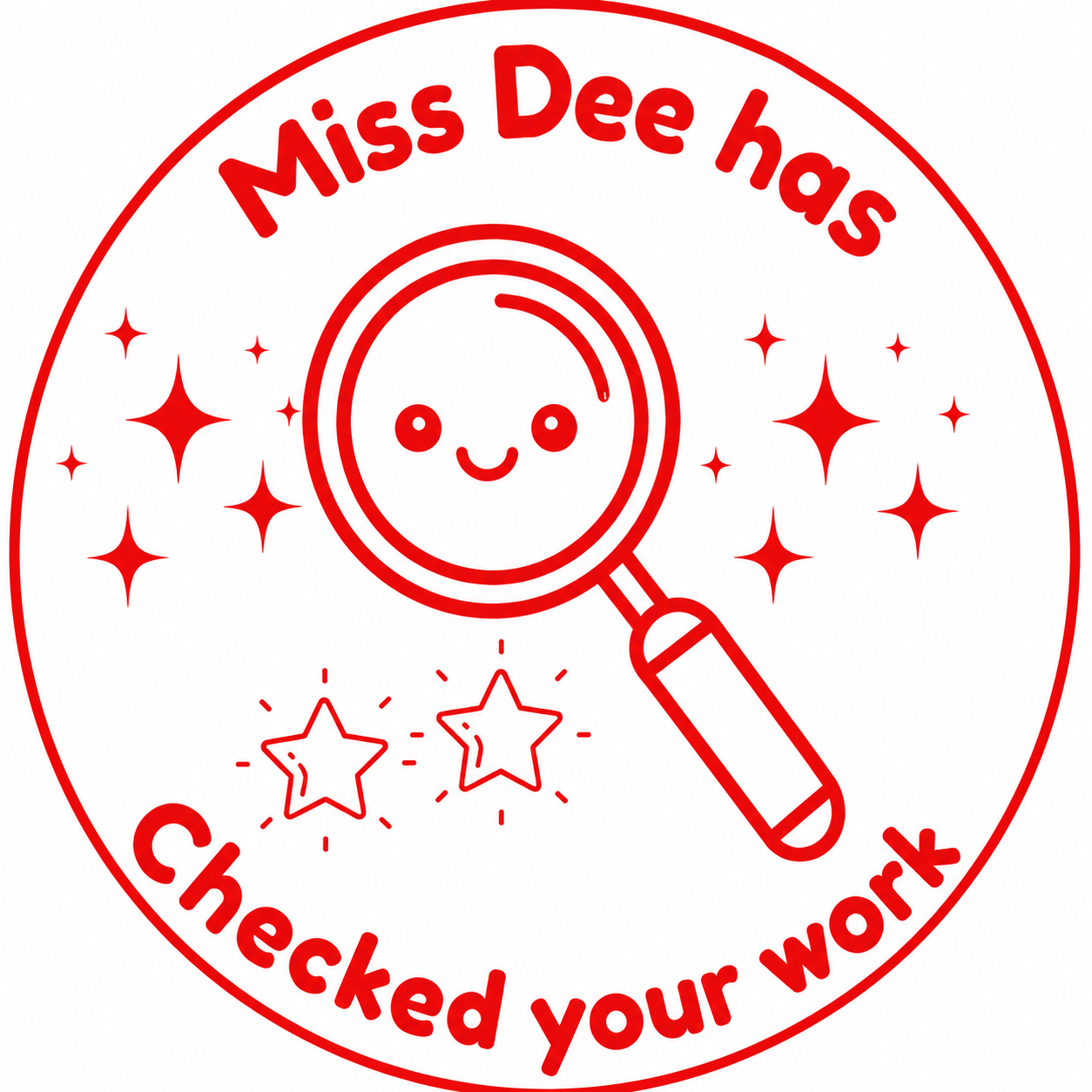🔎 Miss Dee Has Checked Your Work 🔎