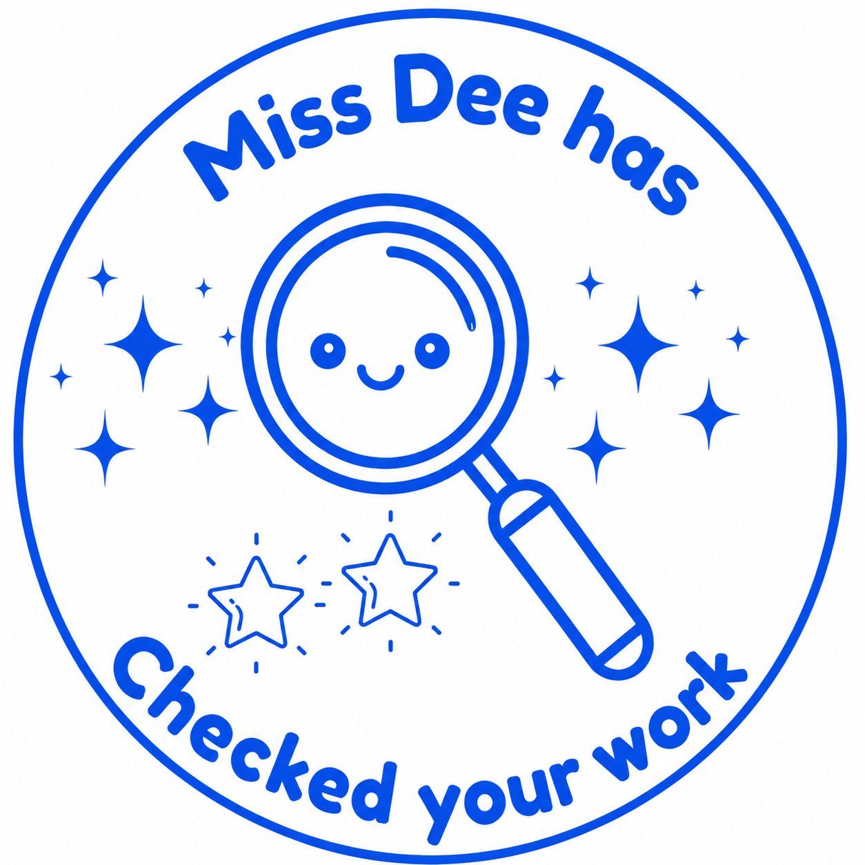 🔎 Miss Dee Has Checked Your Work 🔎