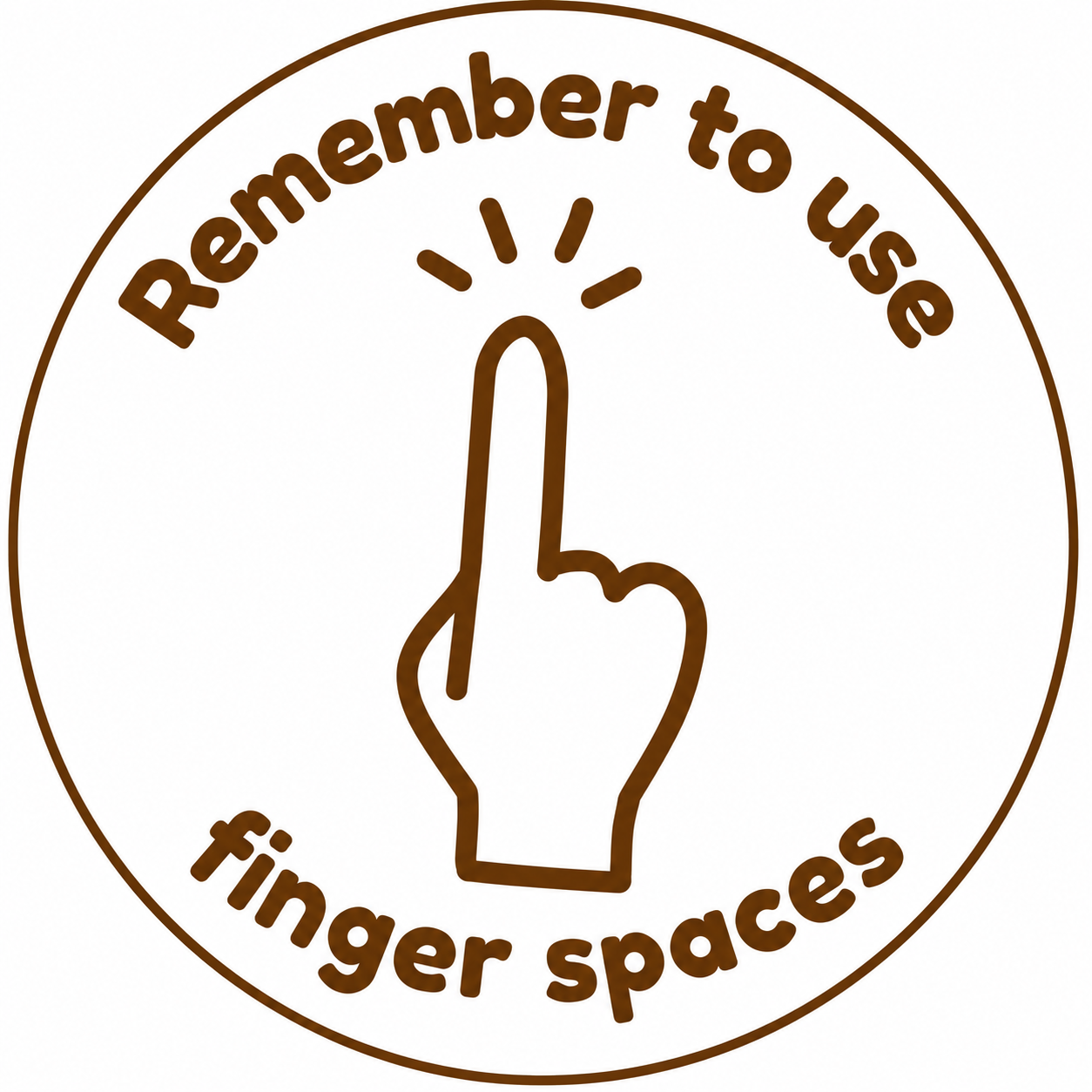 Remember to Use Finger Spaces Teacher Stamp | Classroom Feedback Stamp