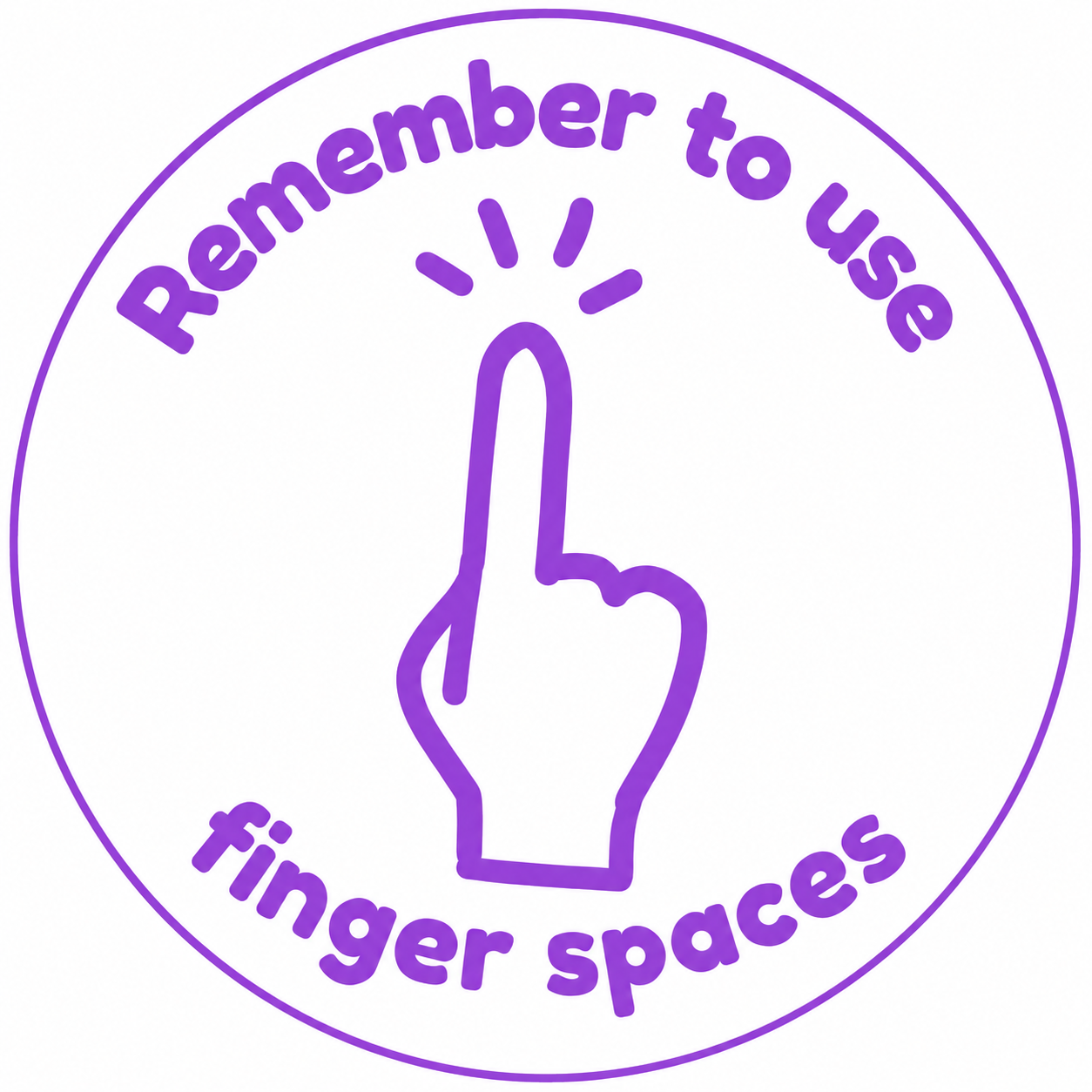 Remember to Use Finger Spaces Teacher Stamp | Classroom Feedback Stamp