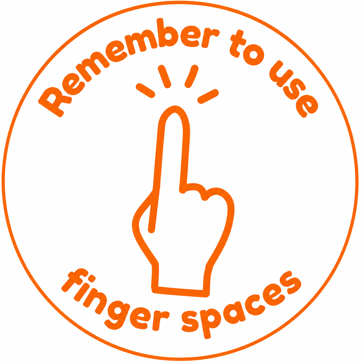 Remember to Use Finger Spaces Teacher Stamp | Classroom Feedback Stamp