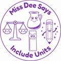Personalised "Miss Dee Says… Include Units" Teacher Stamp