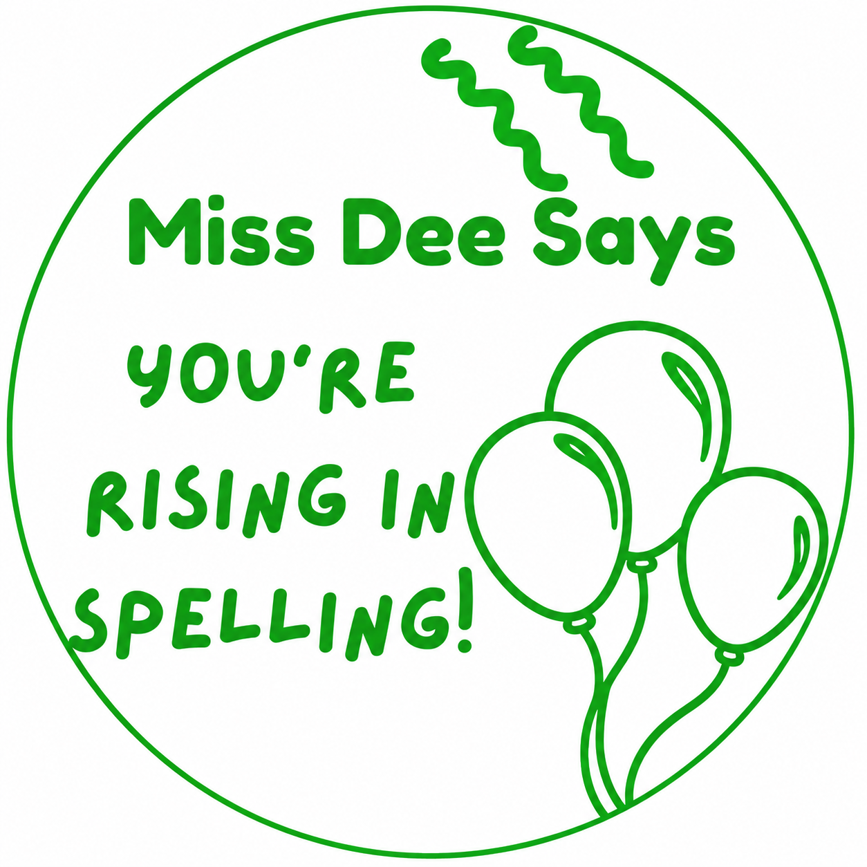 Miss Dee Says "You're Rising in Spelling!" Teacher Stamp | Balloon Reward Stamp