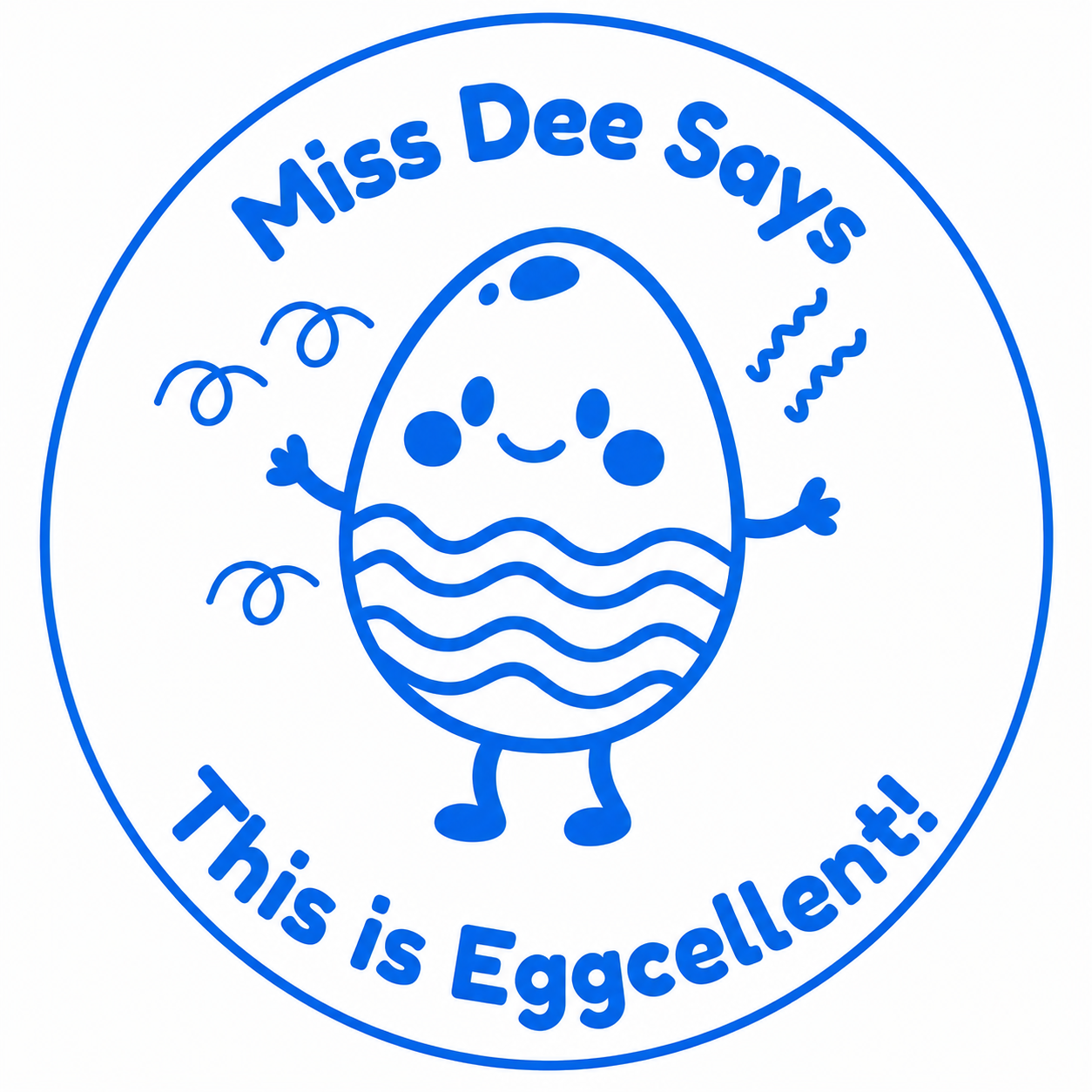 🥚 Miss Dee Says... This is Eggcellent! 🥚 | Personalised Teacher Stamp