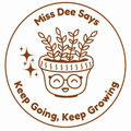🌱 Personalised Teacher Stamp | Miss Dee Says... Keep Going, Keep Growing! ✨