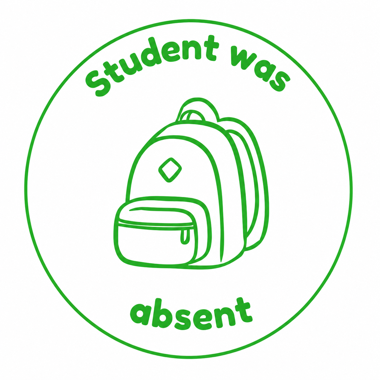 🎒 Student Was Absent 🎒