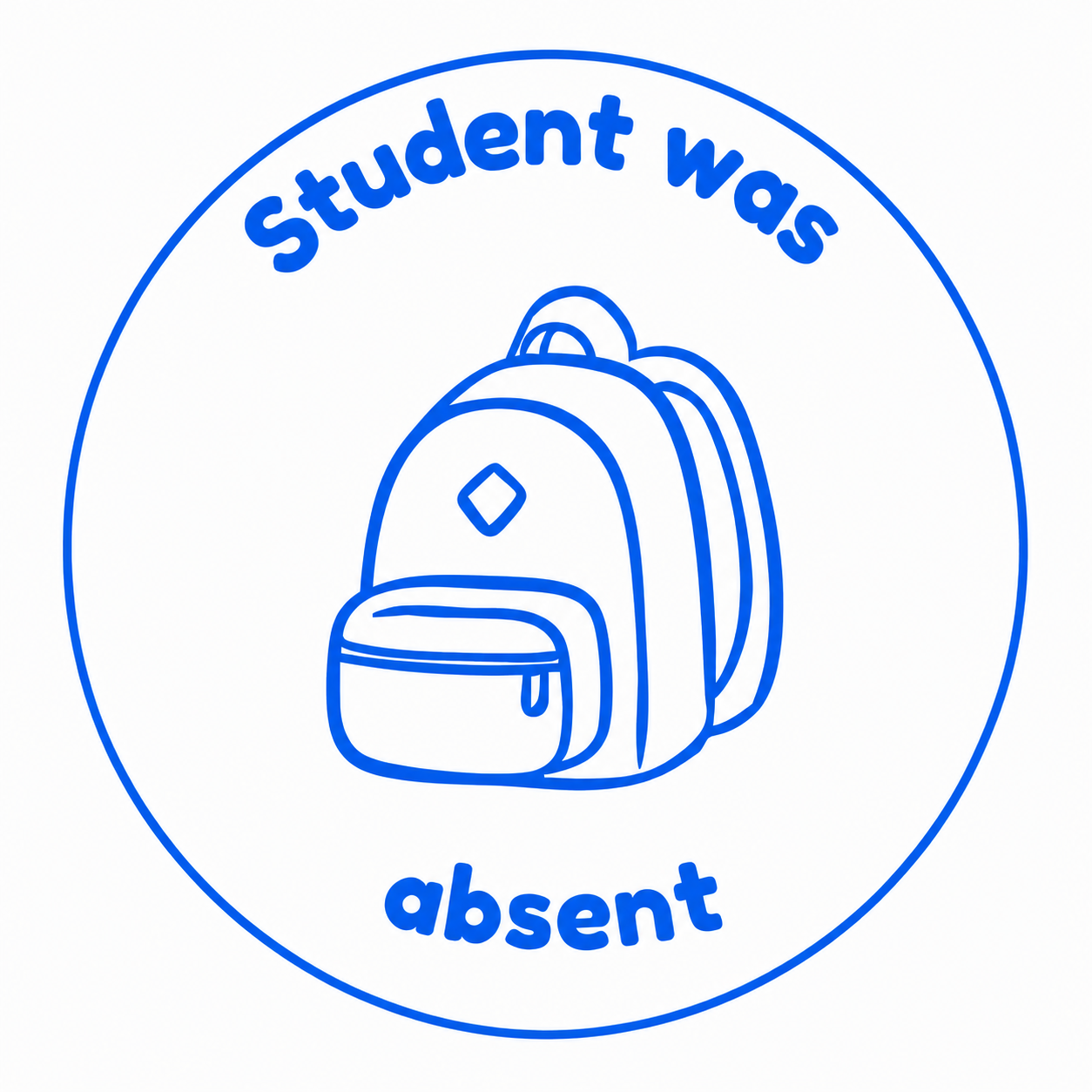 🎒 Student Was Absent 🎒