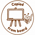Copied From Board Teacher Stamp ✏️