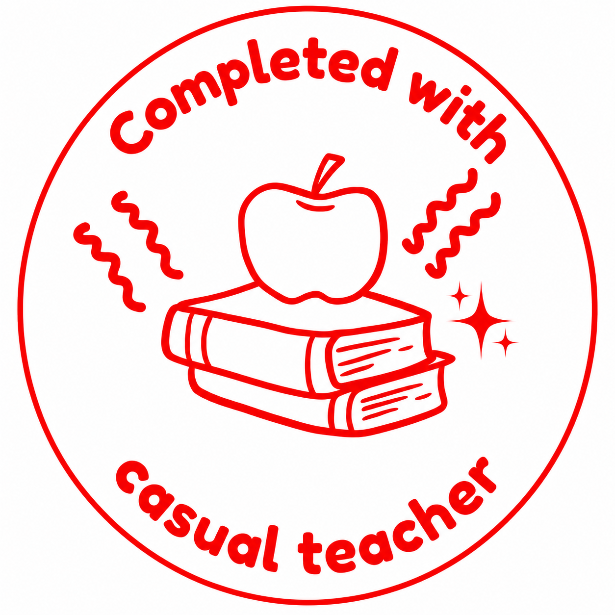 Completed with Casual Teacher Stamp | Classroom Record Stamp 🌈