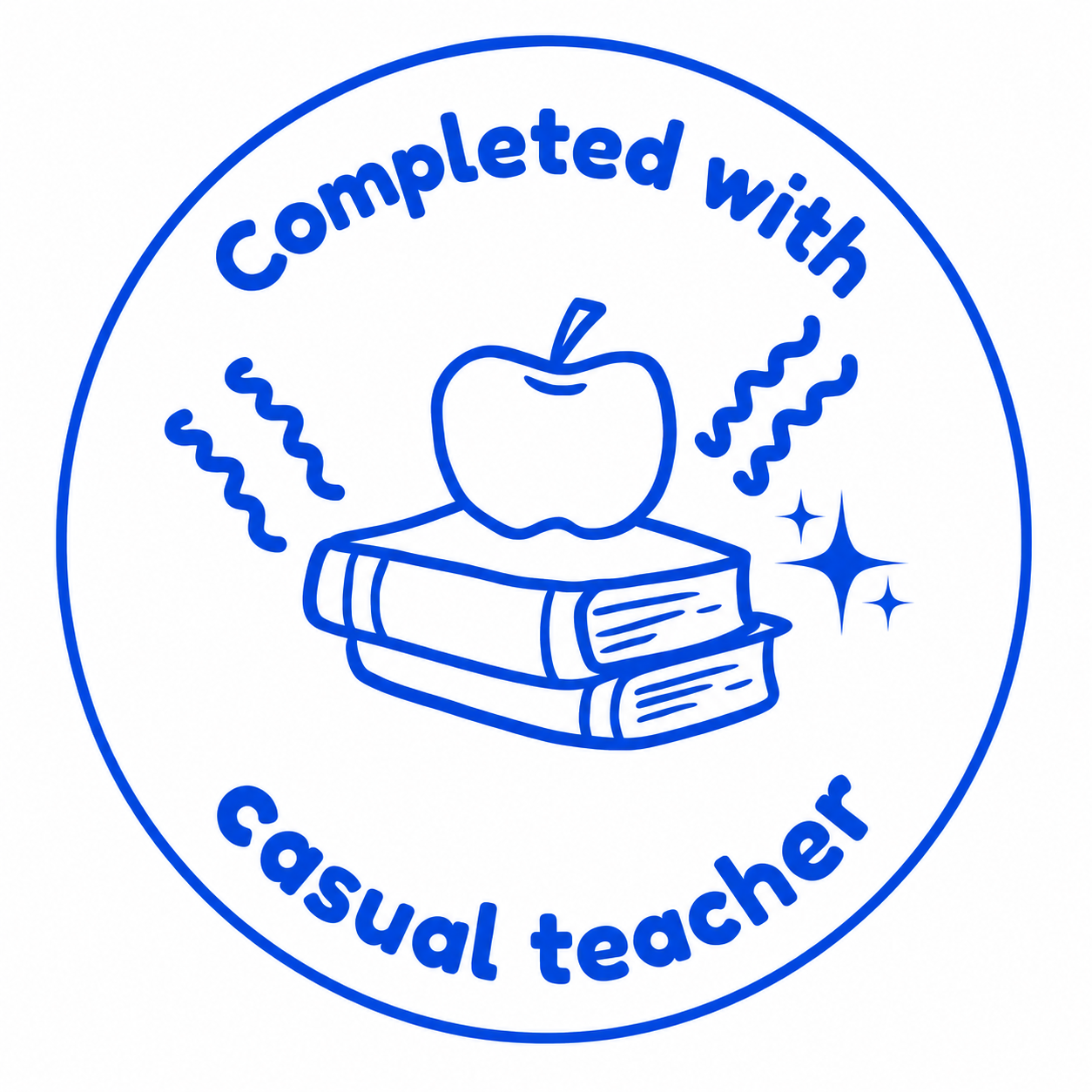 Completed with Casual Teacher Stamp | Classroom Record Stamp 🌈