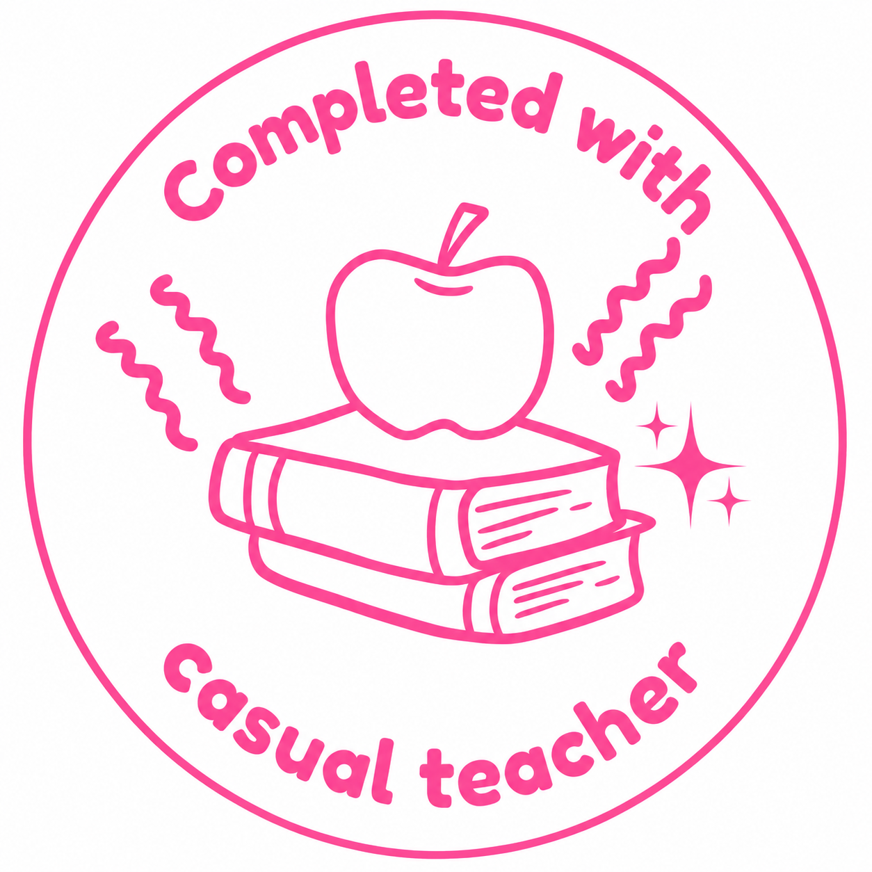 Completed with Casual Teacher Stamp | Classroom Record Stamp 🌈