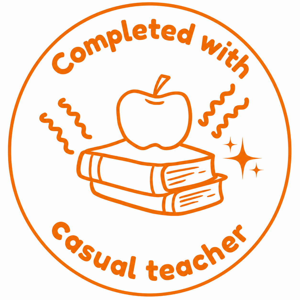 Completed with Casual Teacher Stamp | Classroom Record Stamp 🌈