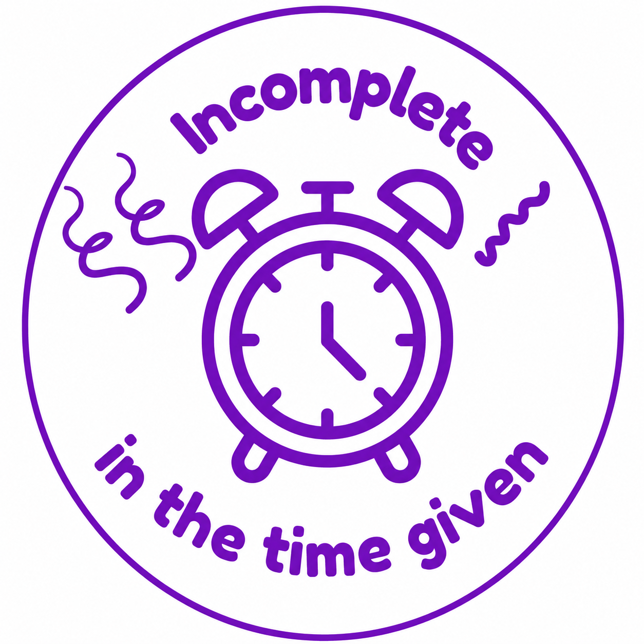 ⏰ Teacher Stamp | Incomplete – Time Given