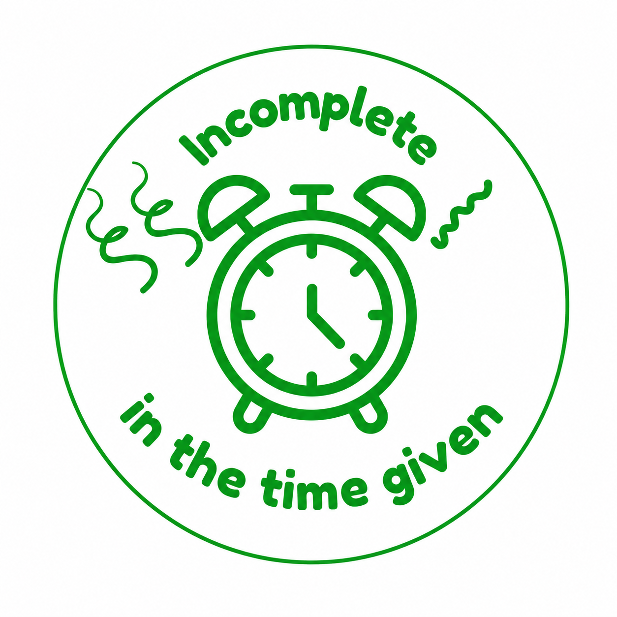 ⏰ Teacher Stamp | Incomplete – Time Given