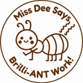 Miss Dee Says – Brilli-ANT Work Teacher Stamp 🐜