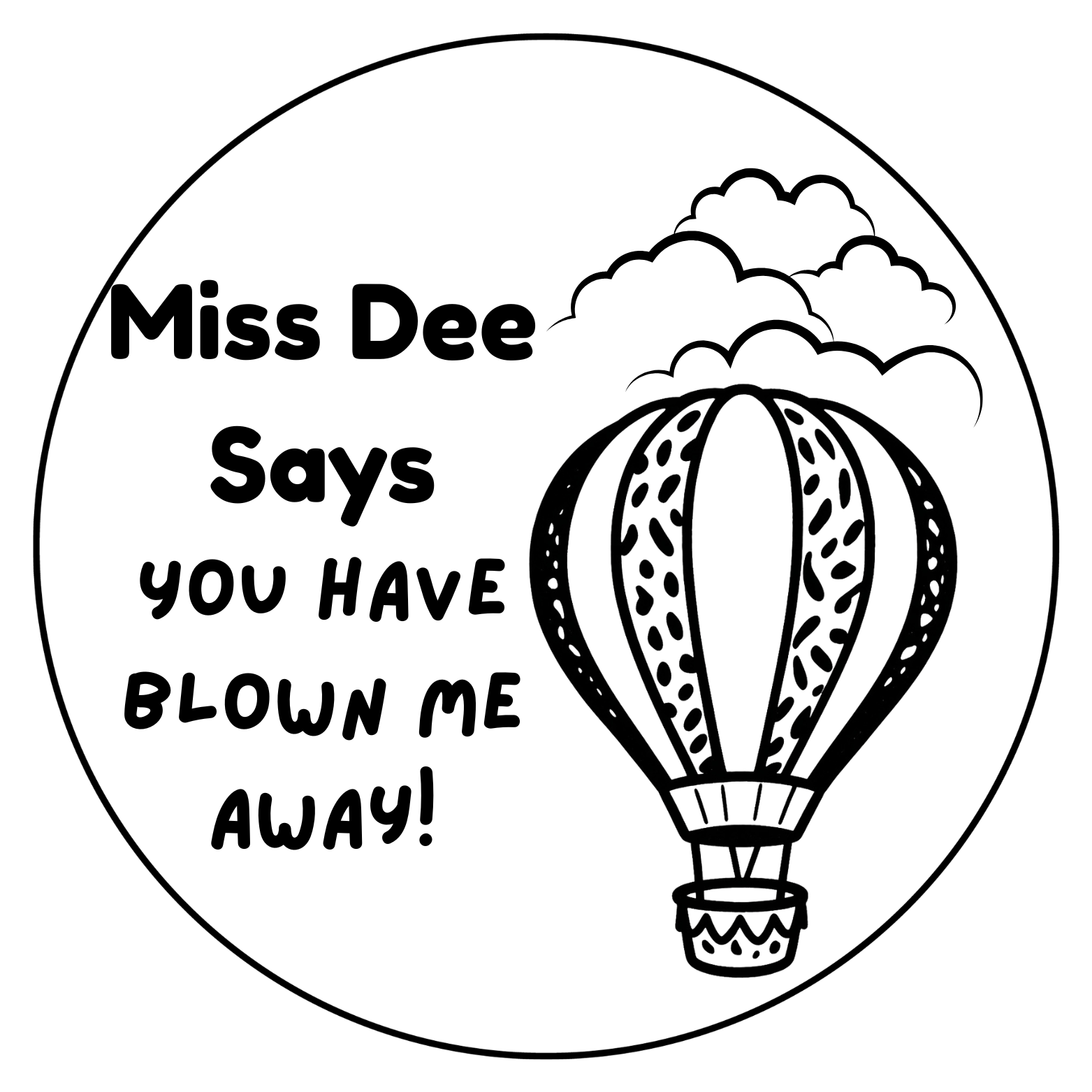 Personalised Hot Air Balloon Teacher Stamp | "You Have Blown Me Away!" Self-Inking Reward Stamp