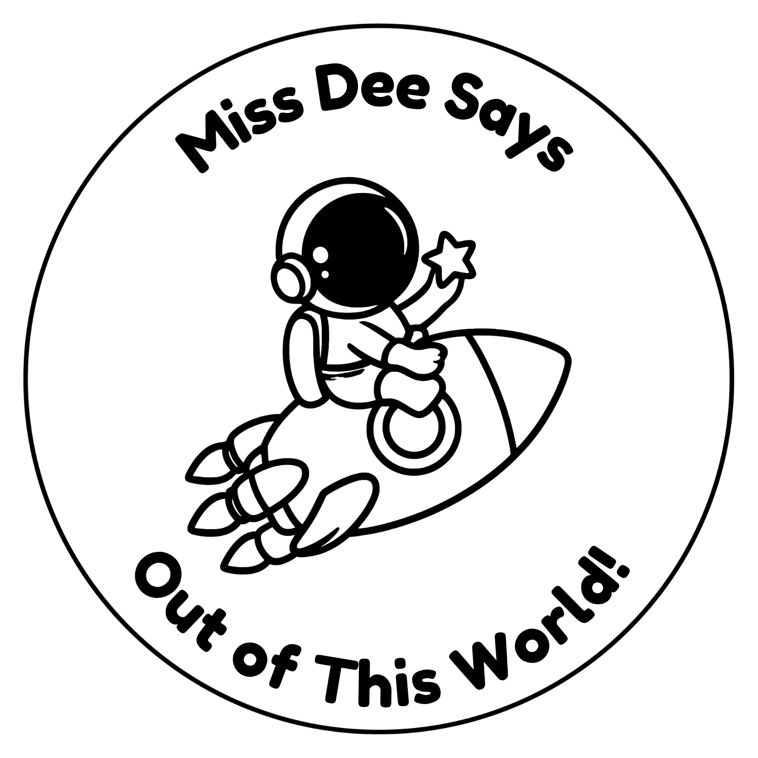 🚀 Personalised "Miss Dee Says: Out of This World!" Teacher Stamp | Space-Themed Reward Stamp